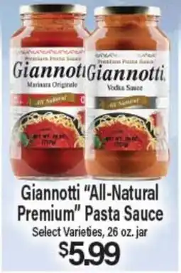 Angelo Caputo's Fresh Market Giannotti All-Natural Premium Pasta Sauce offer