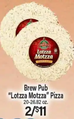 Angelo Caputo's Fresh Market Brew Pub Lotzza Motzxa Pizza offer