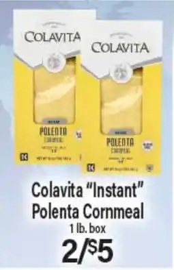 Angelo Caputo's Fresh Market Colavita Instant Polenta Cornmeal offer