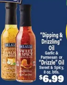 Angelo Caputo's Fresh Market Dipping & Drizzling Oil Garlic & Parmesan or Drizzle Oil Sweet & Spicy offer