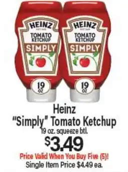 Angelo Caputo's Fresh Market Heinz Simply Tomato Ketchup offer