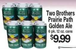 Angelo Caputo's Fresh Market Two Brothers Prairie Path Golden Ale offer