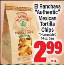 Angelo Caputo's Fresh Market El Ranchava Authentic Mexican Tortilla Chips offer