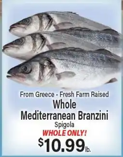 Angelo Caputo's Fresh Market From Greece - Fresh Farm Raised Whole Mediterranean Branzini offer