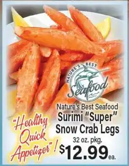 Angelo Caputo's Fresh Market Nature's Best Seafood Surimi Super Snow Crab Legs offer
