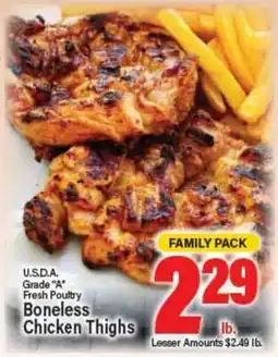 Angelo Caputo's Fresh Market U.S.D.A. Grade A Fresh Poultry Boneless Chicken Thighs offer