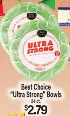 Angelo Caputo's Fresh Market Best Choice Ultra Strong Bowls offer