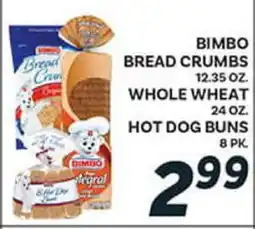 El Paso Grande BIMBO BREAD CRUMBS 12.35 OZ. WHOLE WHEAT 24 OZ. HOT DOG BUNS 8 PK offer