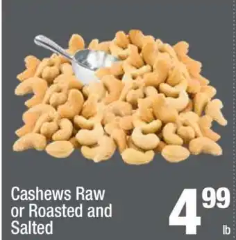 Super King Markets Cashews Raw or Roasted and Salted offer