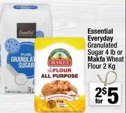 Super King Markets Essential Everyday Granulated Sugar 4 lb or Makfa Wheat Flour 2 Kg offer