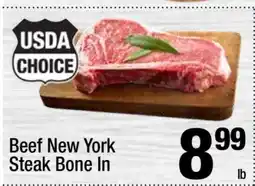 Super King Markets Beef New York Steak Bone In offer