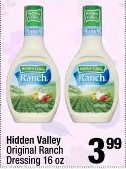 Super King Markets Hidden Valley Original Ranch Dressing 16 oz offer