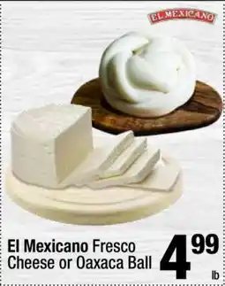 Super King Markets El Mexicano Fresco Cheese or Oaxaca Ball offer