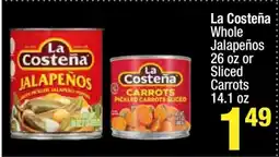 Super King Markets La Costeña Whole Jalapeños or Sliced Carrots offer