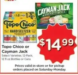 Kroger Topo Chico or Cayman Jack offer