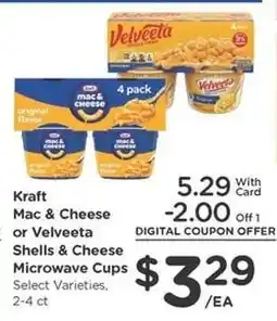 Kroger Kraft Mac & Cheese or Velveeta Shells & Cheese Microwave Cups offer