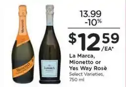Kroger La Marca, Mionetto or Yes Way Rosè offer