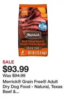 Petsmart Merrick Grain Free Adult Dry Dog Food - Natural, Texas Beef & Sweet Potato offer