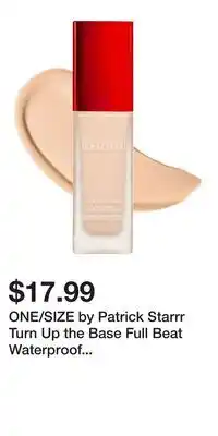 Kohl's ONE/SIZE by Patrick Starrr Turn Up the Base Full Beat Waterproof Liquid Foundation offer