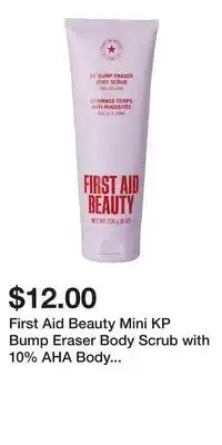 Kohl's First Aid Beauty Mini KP Bump Eraser Body Scrub with 10% AHA Body Exfoliant for Keratosis Pilaris offer