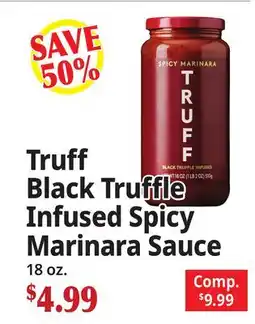 Ocean State Job Lot Truff Black Truffle Infused Spicy Marinara Sauce offer