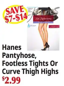 Ocean State Job Lot Hanes Pantyhose, Footless Tights Or Curve Thigh Highs offer