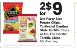 ACME Utz Party Size Potato Chips, Tortiyahs! Cantina Style Tortilla Chips or On The Border Tortilla Chips offer