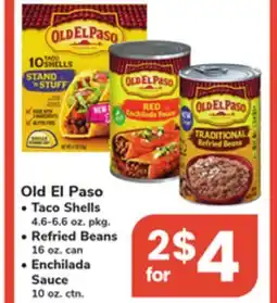 ACME Old El Paso Taco Shells 4.6-6.6 oz. pkg. Refried Beans 16 oz. can Enchilada Sauce 10 oz. ctn offer