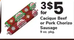 ACME Cacique Beef or Pork Chorizo Sausage offer