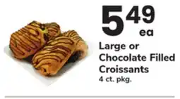 ACME Large or Chocolate Filled Croissants offer