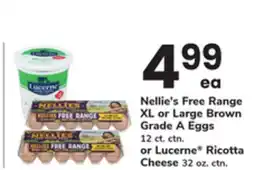 ACME Nellie's Free Range XL or Large Brown Grade A Eggs 12 ct. ctn. or Lucerne Ricotta Cheese 32 oz. ctn offer