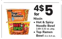 ACME Nissin Hot & Spicy Noodle Bowl 2.89-3.32 oz. pkg. or Top Ramen Bowl 3.1-3.4 oz offer