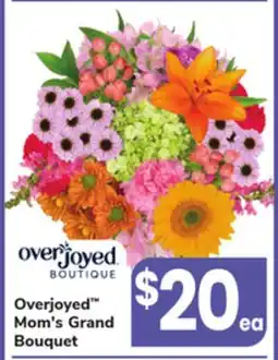ACME Overjoyed Mom's Grand Bouquet offer