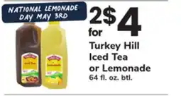 ACME Turkey Hill Iced Tea or Lemonade offer