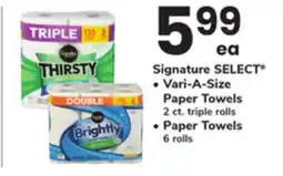 ACME Signature SELECT , Vari - A - Size Paper Towels 2 ct. triple rolls • Paper Towels 6 rolls offer
