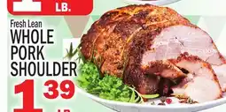 C Town WHOLE PORK SHOULDER offer