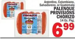 C Town PALENQUE PROVISIONS CHORIZO offer