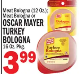 C Town OSCAR MAYER TURKEY BOLOGNA offer