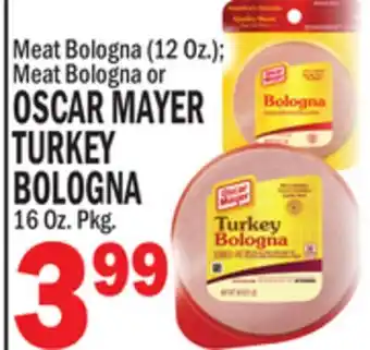C Town OSCAR MAYER TURKEY BOLOGNA offer