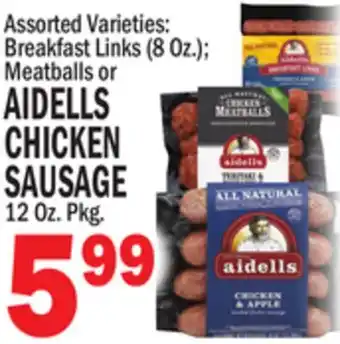 C Town AIDELLS CHICKEN SAUSAGE offer