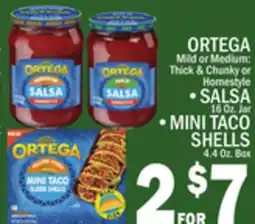 C Town ORTEGA SALSA 16 Oz. Jar, MINI TACO SHELLS 4.4 Oz. Box offer