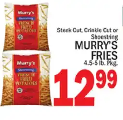 C Town MURRY'S FRIES 4.5-5 lb. Pkg offer