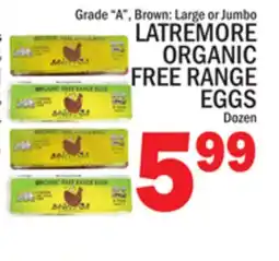 C Town LATREMORE ORGANIC FREE RANGE EGGS offer