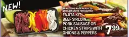 Kings Food Markets FAJITA KIT BEEF SIRLOIN SAUSAGE OR CHICKEN STRIPS WITH ONIONS & PEPPERS offer