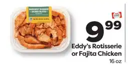 Weis Markets Eddy's Rotisserie or Fajita Chicken offer
