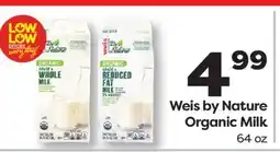 Weis Markets Weis by Nature Organic Milk offer