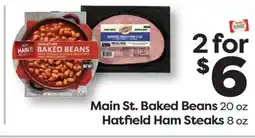 Weis Markets Main St. Baked Beans 20 oz Hatfield Ham Steaks 8 oz offer