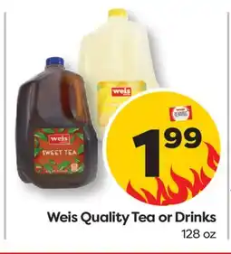 Weis Markets Weis Quality Tea or Drinks offer