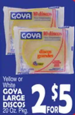 Bravo Supermarkets GOYA LARGE DISCOS offer