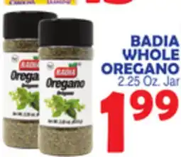 Bravo Supermarkets BADIA WHOLE OREGANO offer